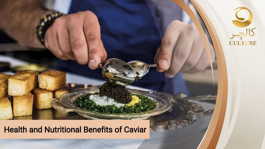  Health and Nutritional Benefits of Caviar